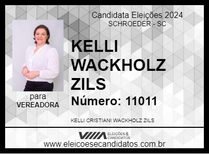 Candidato KELLI WACKHOLZ ZILS 2024 - SCHROEDER - Eleições