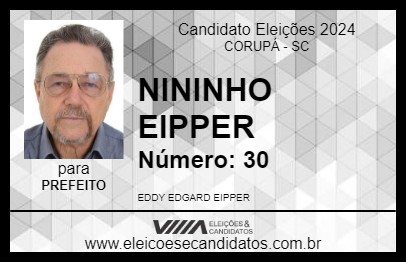 Candidato NININHO EIPPER 2024 - CORUPÁ - Eleições