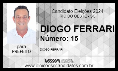 Candidato DIOGO FERRARI 2024 - RIO DO OESTE - Eleições