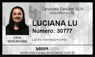 Candidato LUCIANA LU 2024 - JAGUARUNA - Eleições