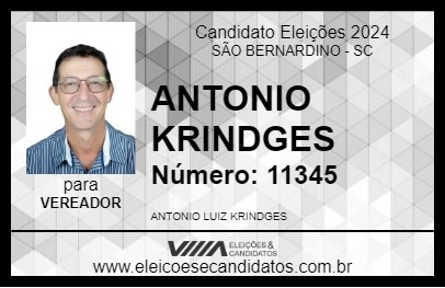 Candidato ANTONIO KRINDGES 2024 - SÃO BERNARDINO - Eleições