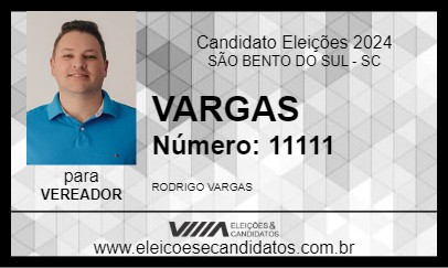 Candidato VARGAS 2024 - SÃO BENTO DO SUL - Eleições