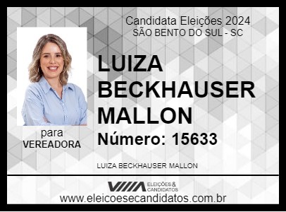 Candidato LUIZA BECKHAUSER MALLON 2024 - SÃO BENTO DO SUL - Eleições