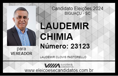 Candidato LAUDEMIR CHIMIA 2024 - BIGUAÇU - Eleições