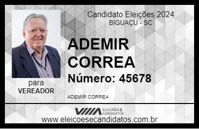 Candidato ADEMIR CORREA 2024 - BIGUAÇU - Eleições