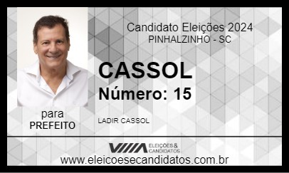 Candidato CASSOL 2024 - PINHALZINHO - Eleições