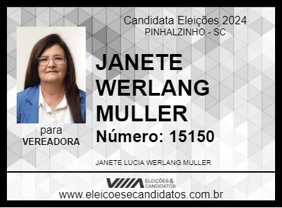 Candidato JANETE WERLANG MULLER 2024 - PINHALZINHO - Eleições