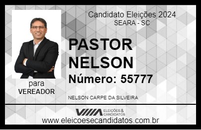 Candidato PASTOR NELSON 2024 - SEARA - Eleições