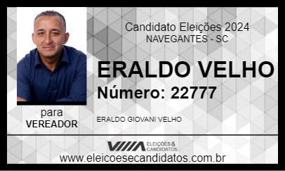 Candidato ERALDO VELHO 2024 - NAVEGANTES - Eleições