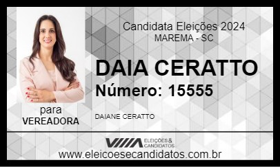 Candidato DAIA CERATTO 2024 - MAREMA - Eleições