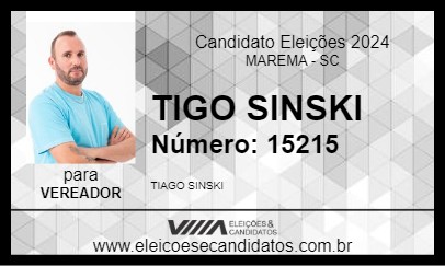 Candidato TIAGO SINSKI 2024 - MAREMA - Eleições