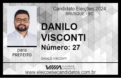 Candidato DANILO VISCONTI 2024 - BRUSQUE - Eleições