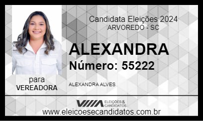 Candidato ALEXANDRA 2024 - ARVOREDO - Eleições