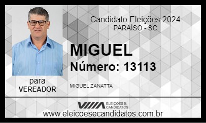 Candidato MIGUEL 2024 - PARAÍSO - Eleições