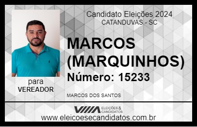 Candidato MARCOS (MARQUINHOS) 2024 - CATANDUVAS - Eleições