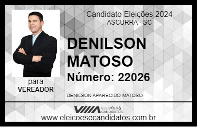 Candidato DENILSON MATOSO 2024 - ASCURRA - Eleições