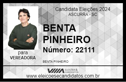 Candidato BENTA PINHEIRO 2024 - ASCURRA - Eleições