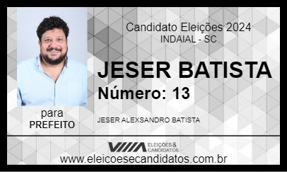 Candidato JESER BATISTA 2024 - INDAIAL - Eleições