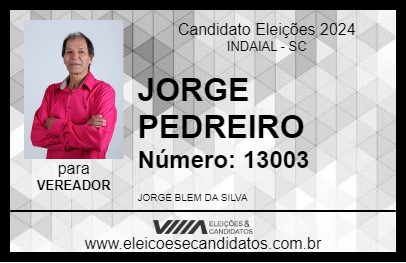 Candidato JORGE PEDREIRO 2024 - INDAIAL - Eleições