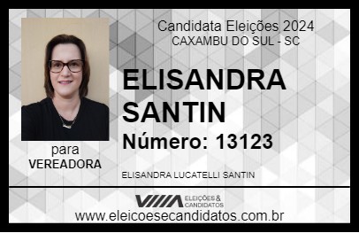 Candidato ELISANDRA SANTIN 2024 - CAXAMBU DO SUL - Eleições