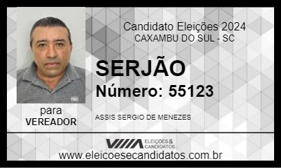 Candidato SERJÃO 2024 - CAXAMBU DO SUL - Eleições