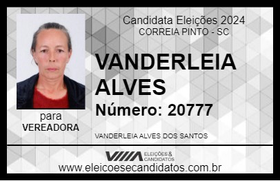 Candidato VANDERLEIA ALVES 2024 - CORREIA PINTO - Eleições