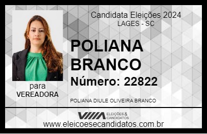 Candidato POLIANA BRANCO 2024 - LAGES - Eleições