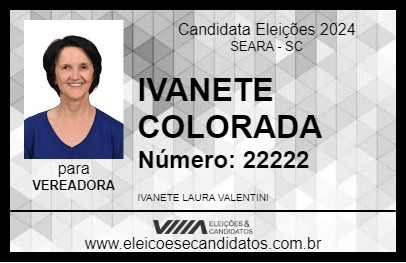 Candidato IVANETE COLORADA 2024 - SEARA - Eleições