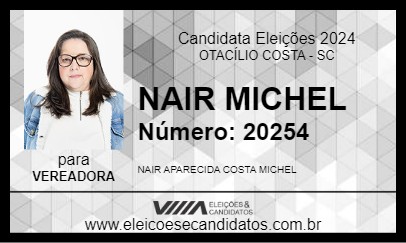 Candidato NAIR MICHEL 2024 - OTACÍLIO COSTA - Eleições