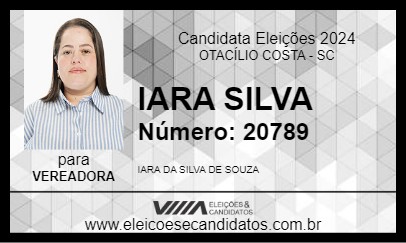 Candidato IARA SILVA 2024 - OTACÍLIO COSTA - Eleições