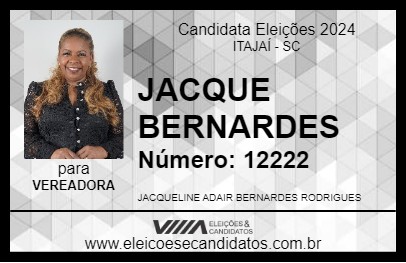 Candidato JACQUE BERNARDES 2024 - ITAJAÍ - Eleições