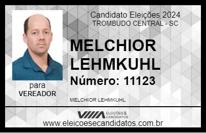 Candidato MELCHIOR LEHMKUHL 2024 - TROMBUDO CENTRAL - Eleições