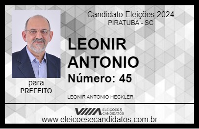 Candidato LEONIR ANTONIO 2024 - PIRATUBA - Eleições