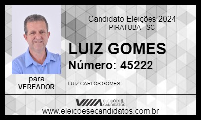 Candidato LUIZ GOMES 2024 - PIRATUBA - Eleições