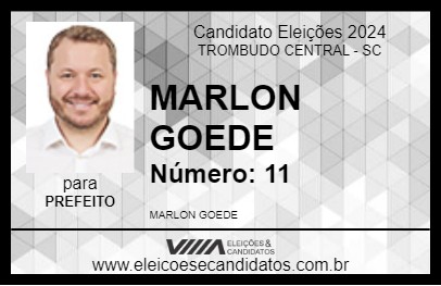 Candidato MARLON GOEDE  2024 - TROMBUDO CENTRAL - Eleições