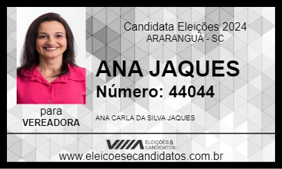 Candidato ANA JAQUES 2024 - ARARANGUÁ - Eleições