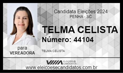 Candidato TELMA CELISTA 2024 - PENHA - Eleições