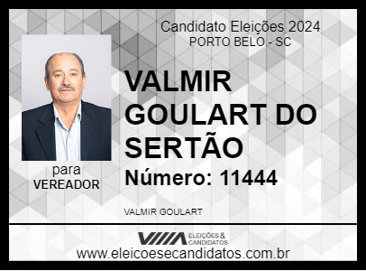 Candidato VALMIR GOULART DO SERTÃO 2024 - PORTO BELO - Eleições