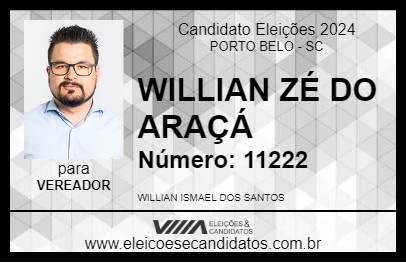 Candidato WILLIAN ZÉ DO ARAÇÁ 2024 - PORTO BELO - Eleições