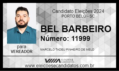 Candidato BEL BARBEIRO 2024 - PORTO BELO - Eleições