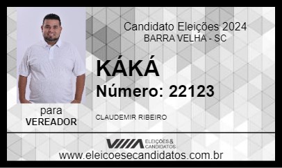 Candidato KÁKÁ 2024 - BARRA VELHA - Eleições