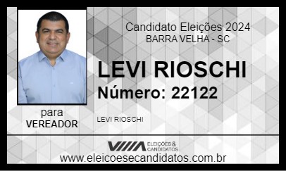 Candidato LEVI RIOSCHI 2024 - BARRA VELHA - Eleições