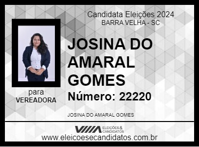 Candidato JOSINA DO AMARAL GOMES 2024 - BARRA VELHA - Eleições