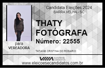 Candidato THATY FOTÓGRAFA 2024 - BARRA VELHA - Eleições