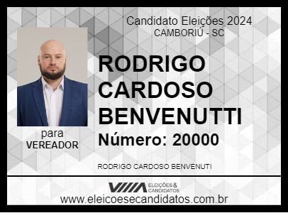 Candidato RODRIGO CARDOSO BENVENUTTI 2024 - CAMBORIÚ - Eleições