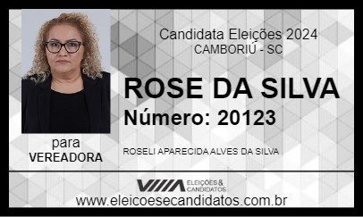 Candidato ROSE DA SILVA 2024 - CAMBORIÚ - Eleições