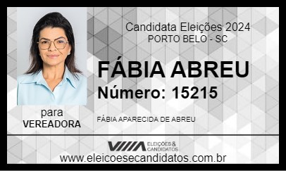 Candidato FÁBIA ABREU 2024 - PORTO BELO - Eleições