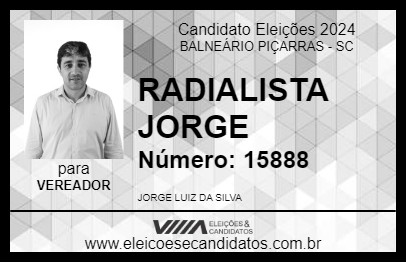 Candidato RADIALISTA JORGE 2024 - BALNEÁRIO PIÇARRAS - Eleições