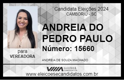 Candidato ANDREIA DO PEDRO PAULO 2024 - CAMBORIÚ - Eleições