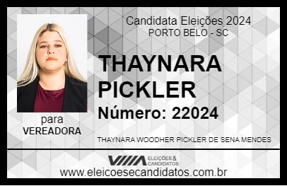 Candidato THAYNARA PICKLER 2024 - PORTO BELO - Eleições